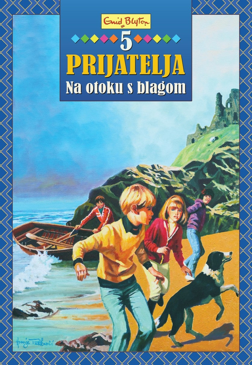 5 prijatelja - Na otoku s blagom - MU - Enid Blyton