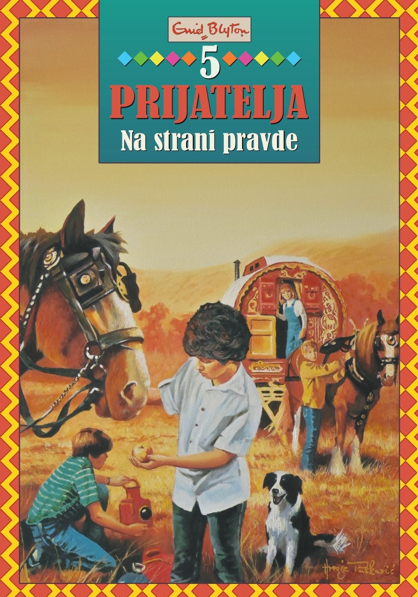 5 prijatelja - Na strani pravde - TU - Enid Blyton