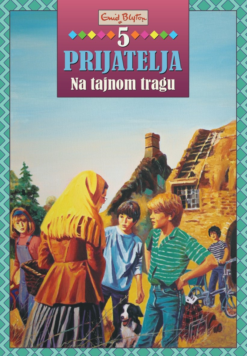5 prijatelja - Na tajnom tragu - TU - Enid Blyton